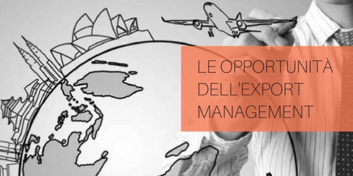 Le opportunità dell’Export Management